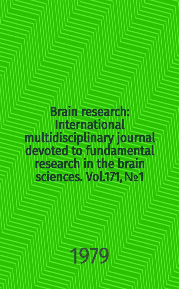 Brain research : International multidisciplinary journal devoted to fundamental research in the brain sciences. Vol.171, №1