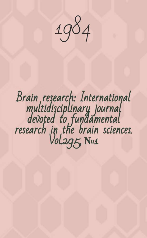 Brain research : International multidisciplinary journal devoted to fundamental research in the brain sciences. Vol.295, №1