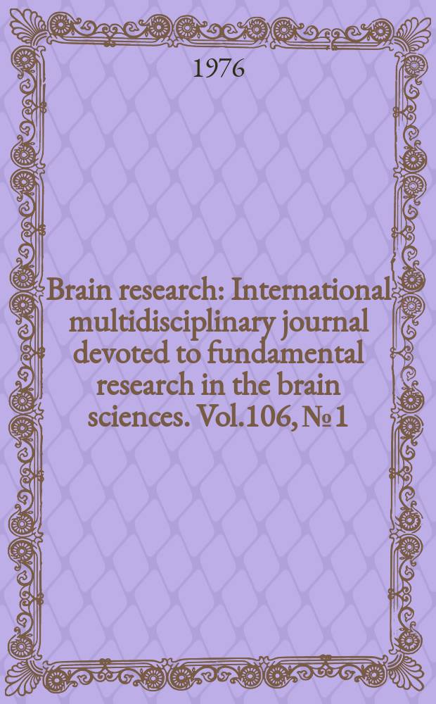 Brain research : International multidisciplinary journal devoted to fundamental research in the brain sciences. Vol.106, №1