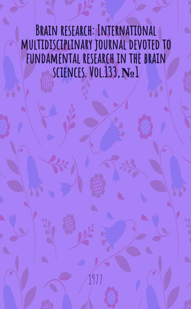 Brain research : International multidisciplinary journal devoted to fundamental research in the brain sciences. Vol.133, №1