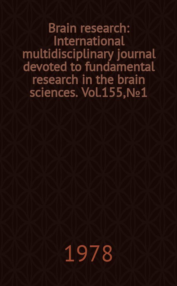 Brain research : International multidisciplinary journal devoted to fundamental research in the brain sciences. Vol.155, №1