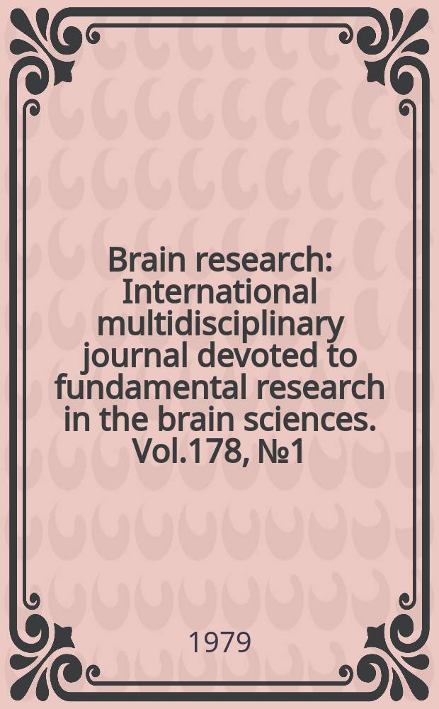 Brain research : International multidisciplinary journal devoted to fundamental research in the brain sciences. Vol.178, №1