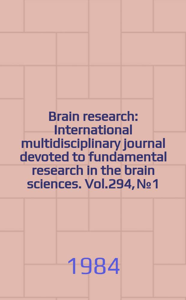 Brain research : International multidisciplinary journal devoted to fundamental research in the brain sciences. Vol.294, №1