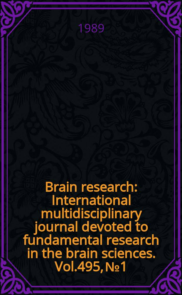 Brain research : International multidisciplinary journal devoted to fundamental research in the brain sciences. Vol.495, №1