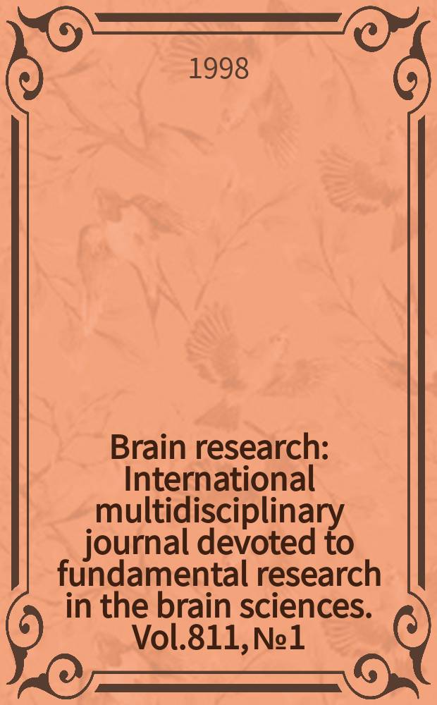 Brain research : International multidisciplinary journal devoted to fundamental research in the brain sciences. Vol.811, №1/2