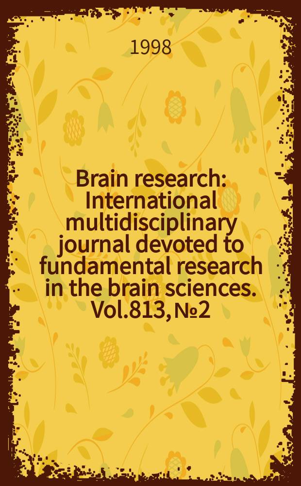 Brain research : International multidisciplinary journal devoted to fundamental research in the brain sciences. Vol.813, №2