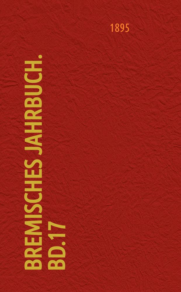 Bremisches Jahrbuch. Bd.17