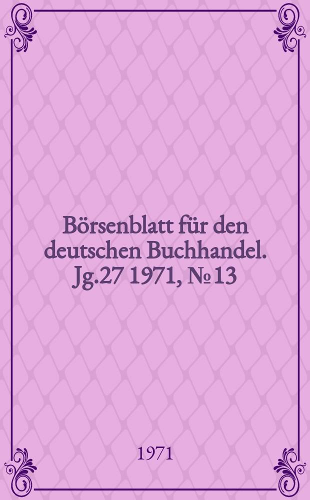Börsenblatt für den deutschen Buchhandel. Jg.27 1971, №13
