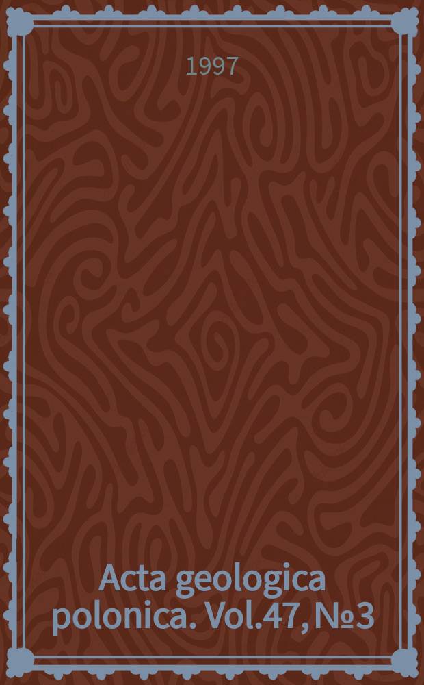 Acta geologica polonica. Vol.47, №3/4