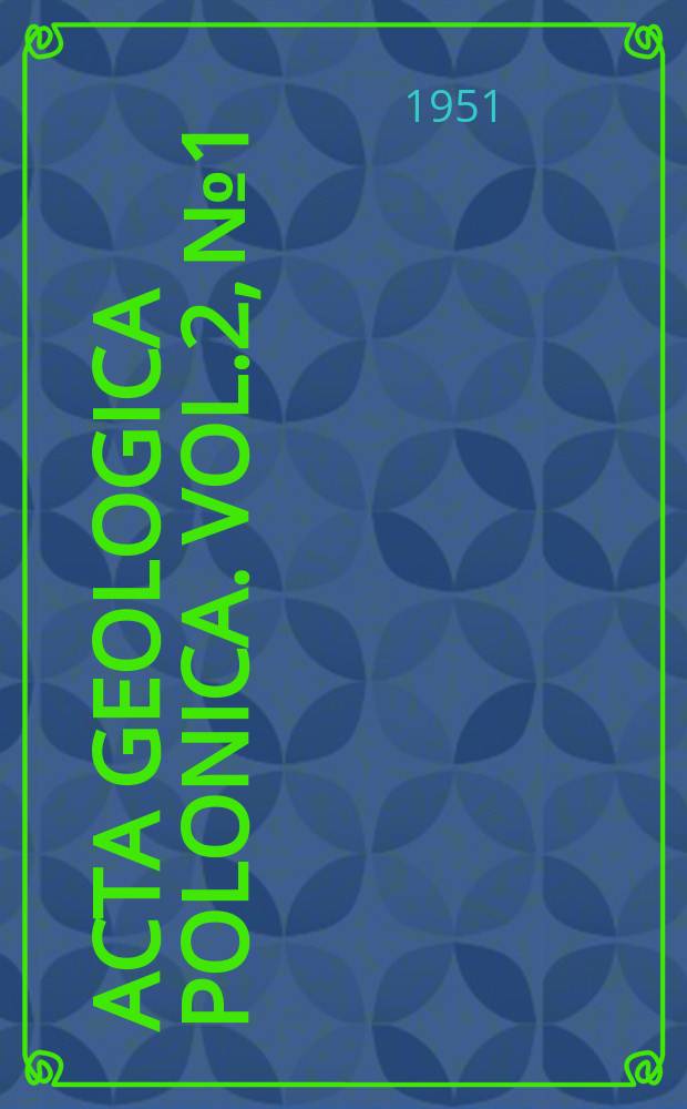 Acta geologica polonica. Vol.2, №1/2