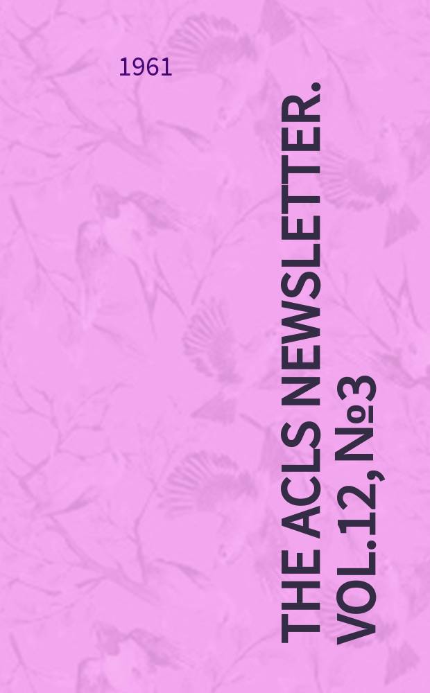 The ACLS newsletter. Vol.12, №3
