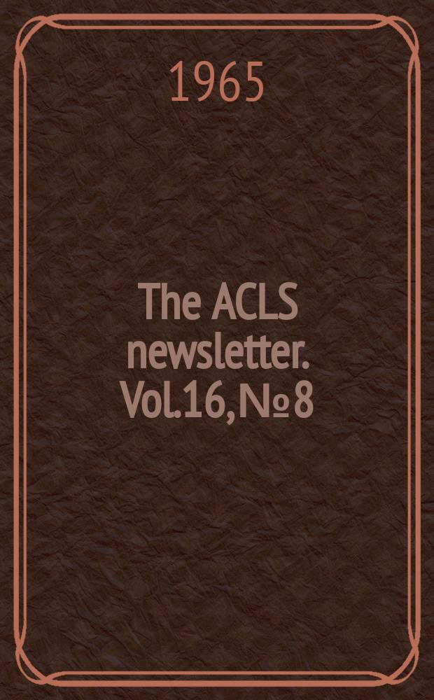 The ACLS newsletter. Vol.16, №8