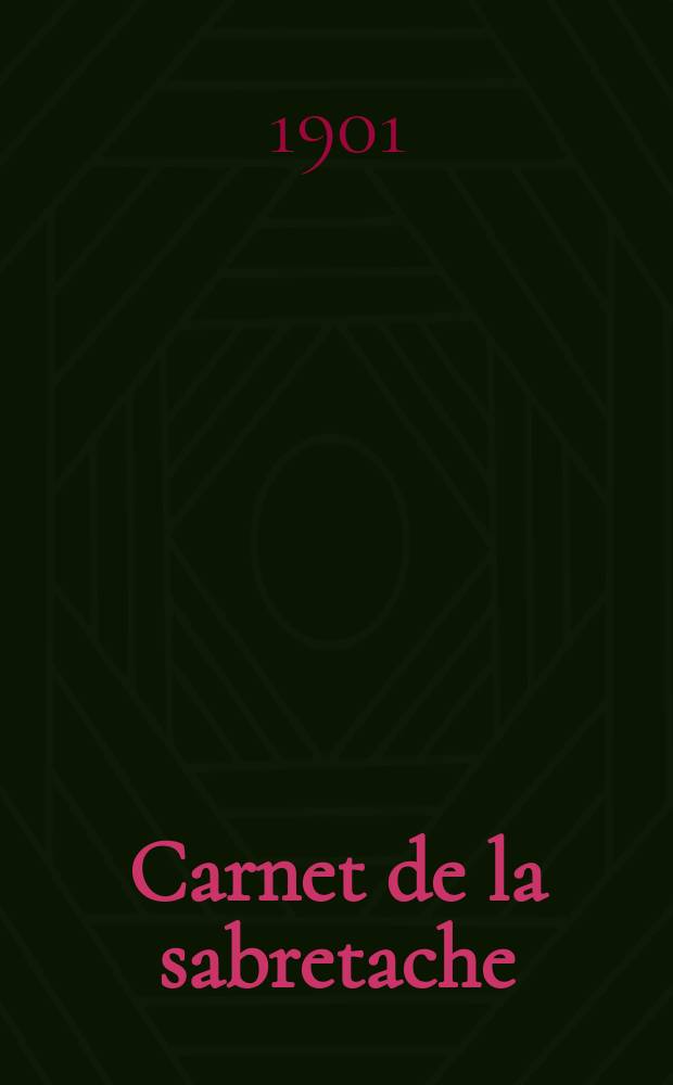 Carnet de la sabretache : Rev. milit. rétrospective. Vol.9, №107