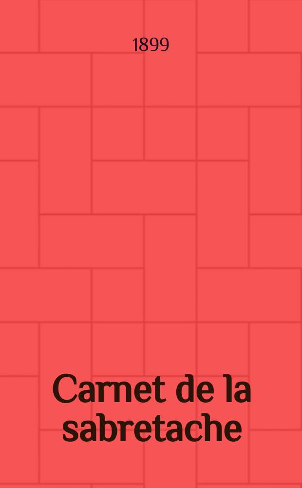 Carnet de la sabretache : Rev. milit. rétrospective. Vol.7, №75