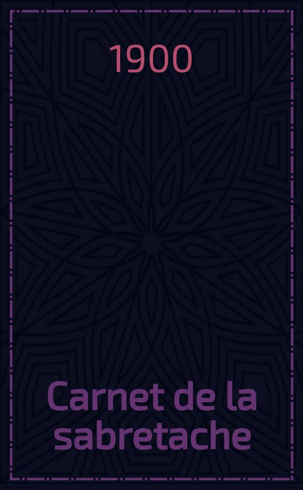 Carnet de la sabretache : Rev. milit. rétrospective. Vol.8, №88