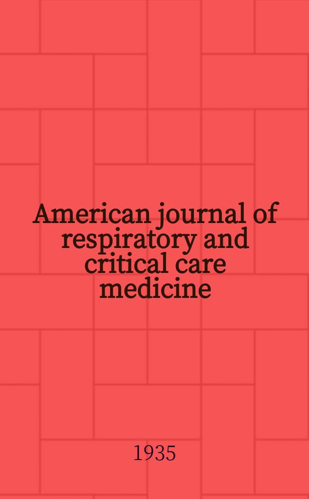 American journal of respiratory and critical care medicine : An offic. journal of the American thoracic soc., Med. sect. of the American lung assoc. Formerly the American review of respiratory disease. Vol.32, №4