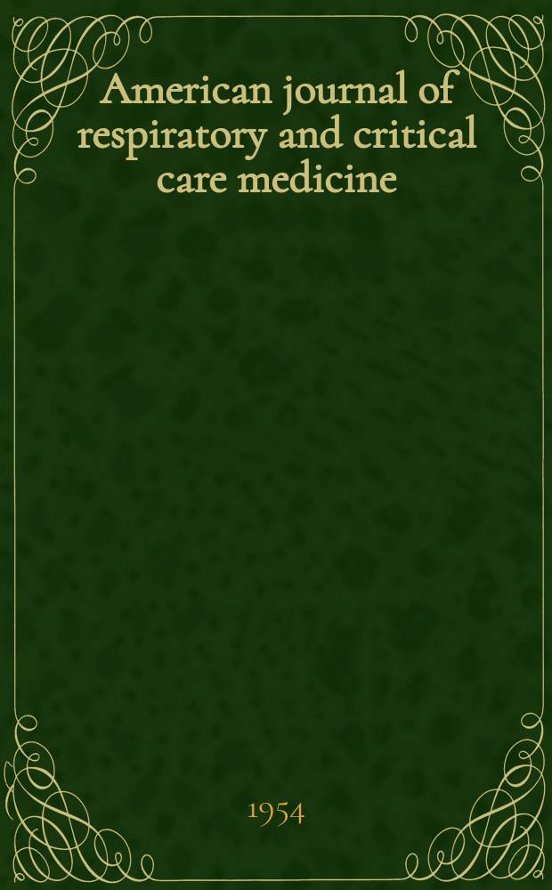 American journal of respiratory and critical care medicine : An offic. journal of the American thoracic soc., Med. sect. of the American lung assoc. Formerly the American review of respiratory disease. Vol.69, №2