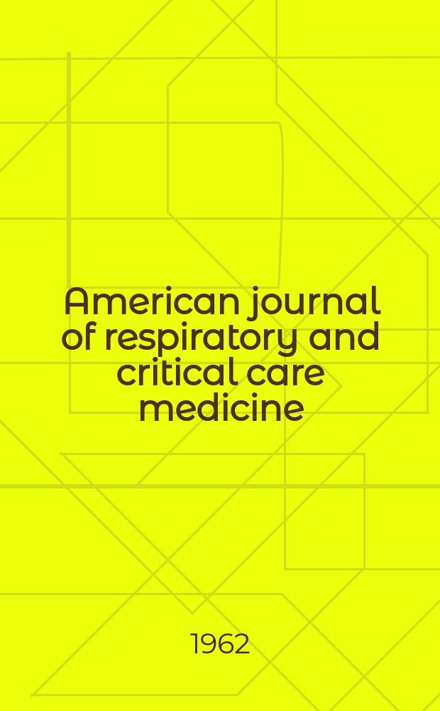 American journal of respiratory and critical care medicine : An offic. journal of the American thoracic soc., Med. sect. of the American lung assoc. Formerly the American review of respiratory disease. Vol.85, №2