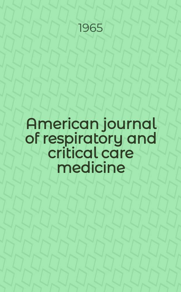 American journal of respiratory and critical care medicine : An offic. journal of the American thoracic soc., Med. sect. of the American lung assoc. Formerly the American review of respiratory disease. Vol.92, №3