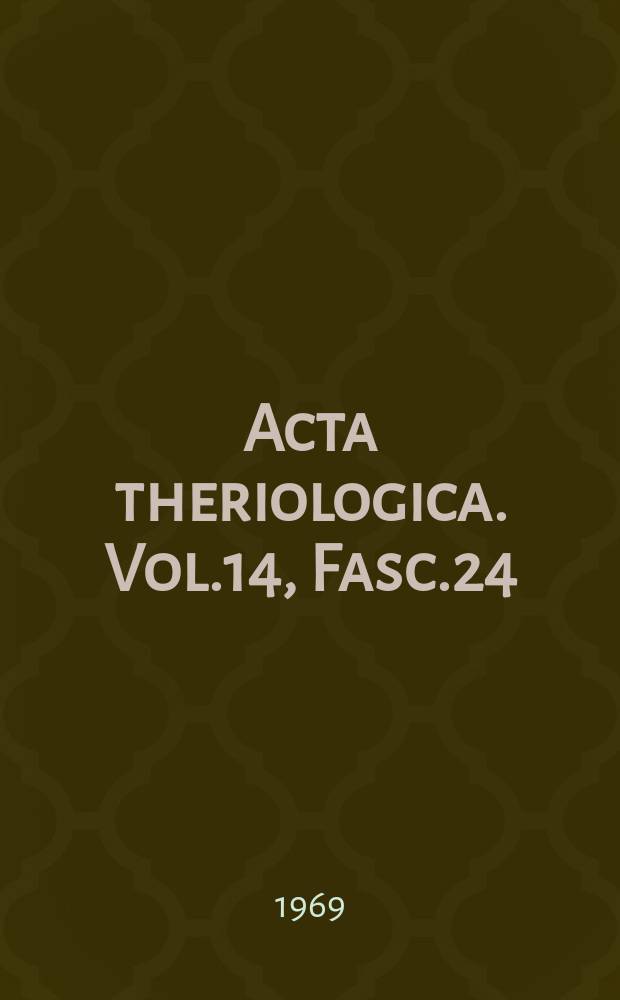 Acta theriologica. Vol.14, Fasc.24