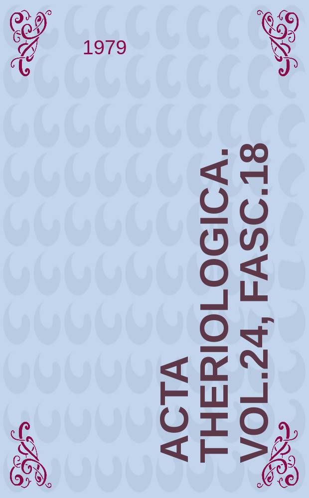 Acta theriologica. Vol.24, Fasc.18