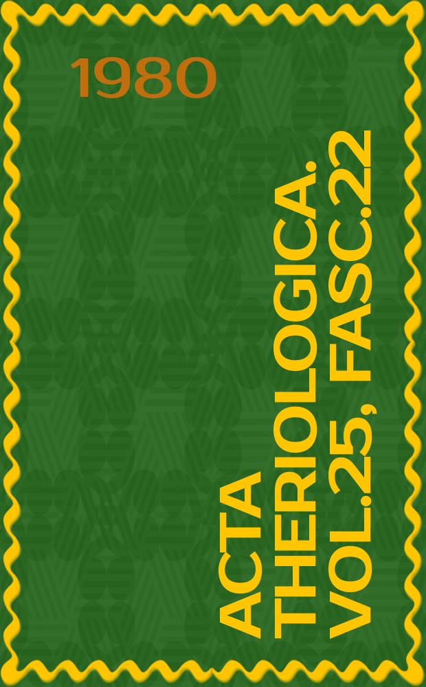 Acta theriologica. Vol.25, Fasc.22