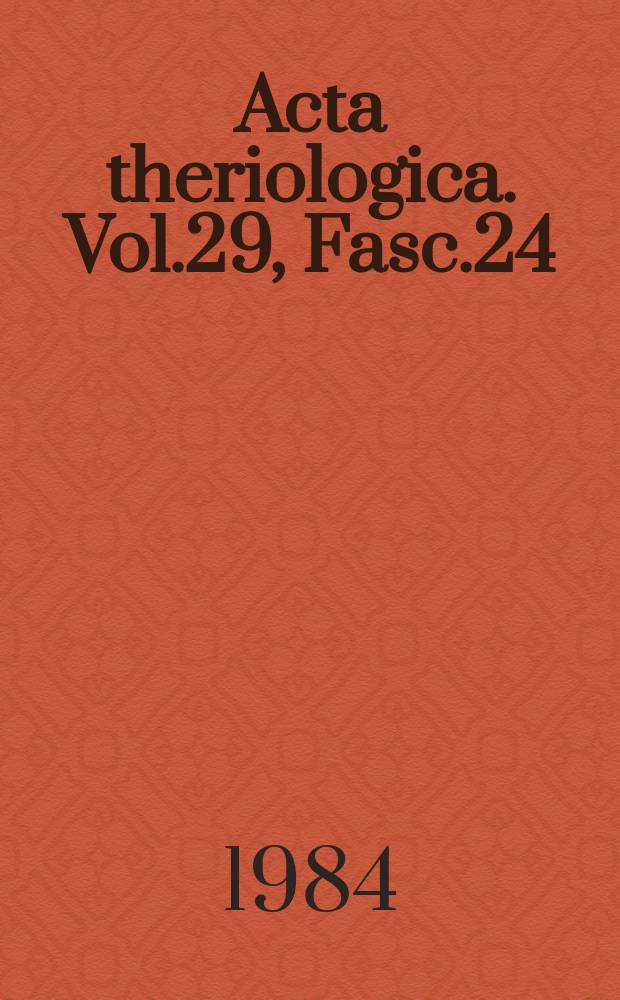 Acta theriologica. Vol.29, Fasc.24