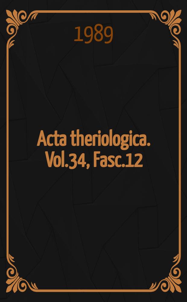 Acta theriologica. Vol.34, Fasc.12