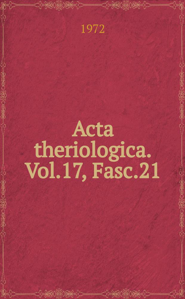 Acta theriologica. Vol.17, Fasc.21