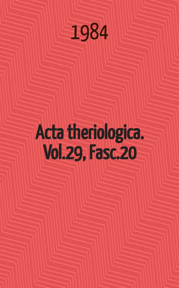 Acta theriologica. Vol.29, Fasc.20