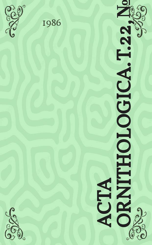 Acta ornithologica. T.22, №1