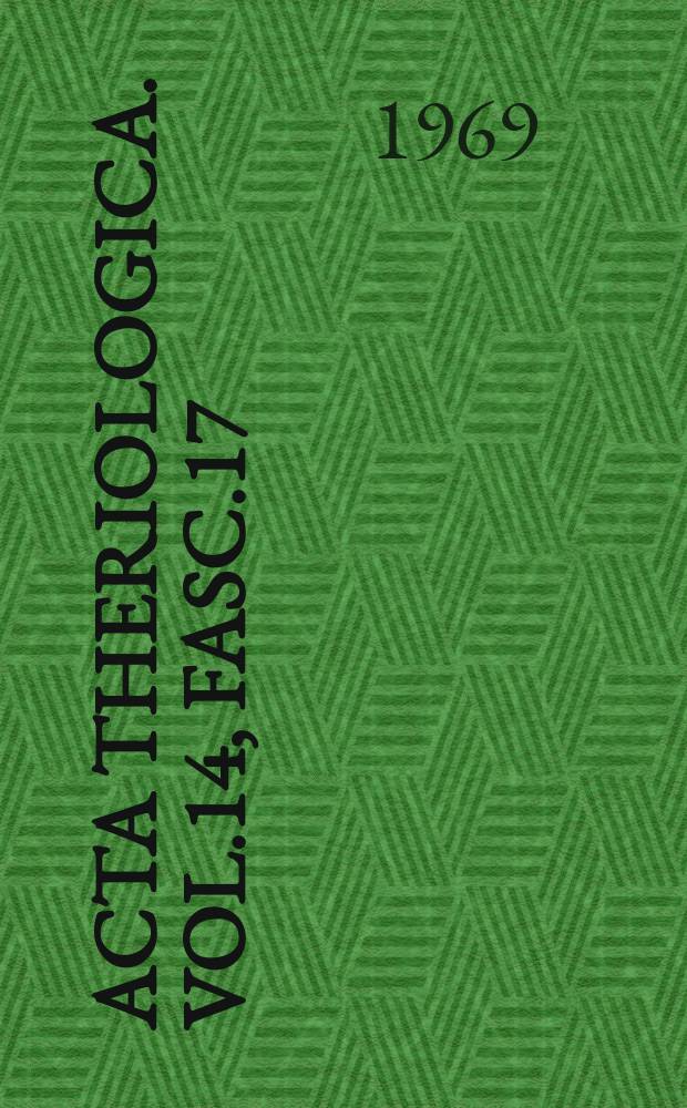 Acta theriologica. Vol.14, Fasc.17