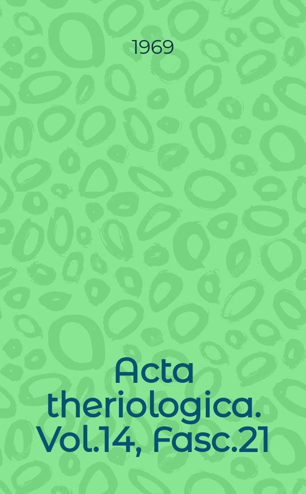 Acta theriologica. Vol.14, Fasc.21