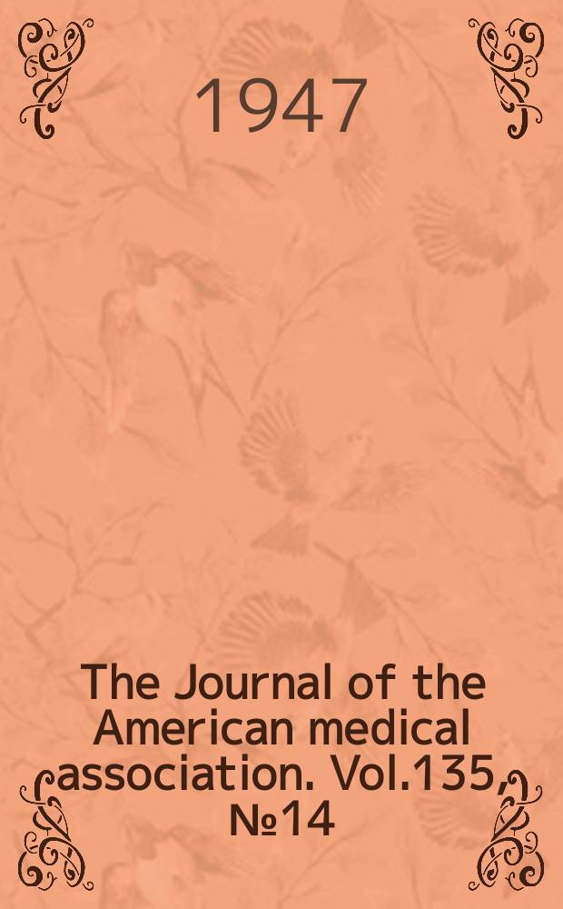 The Journal of the American medical association. Vol.135, №14