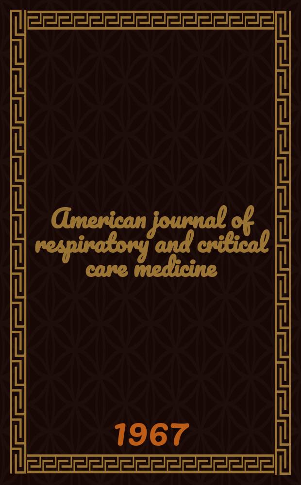 American journal of respiratory and critical care medicine : An offic. journal of the American thoracic soc., Med. sect. of the American lung assoc. Formerly the American review of respiratory disease. Vol.95, №2