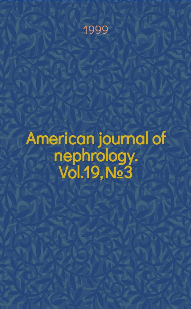 American journal of nephrology. Vol.19, №3