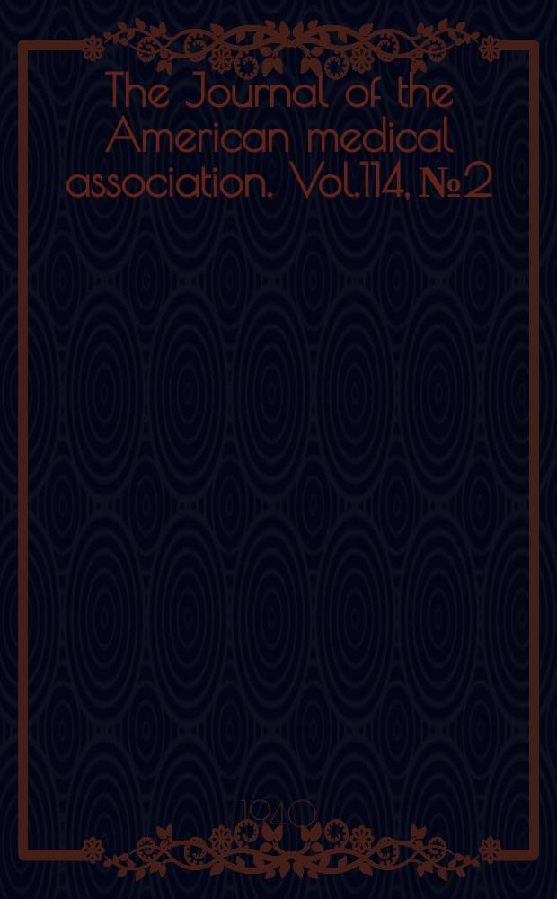 The Journal of the American medical association. Vol.114, №2