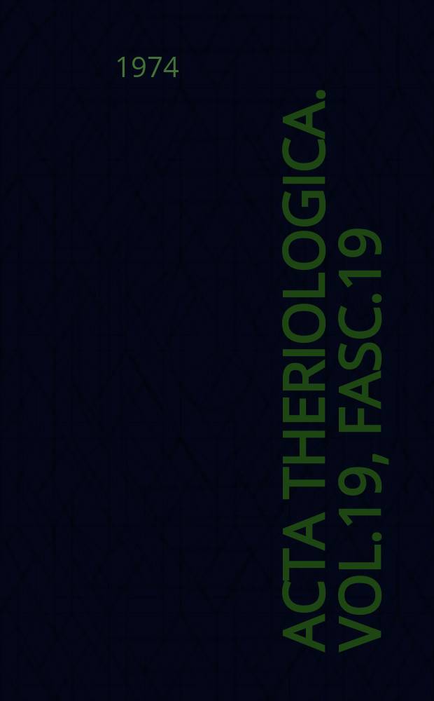 Acta theriologica. Vol.19, Fasc.19