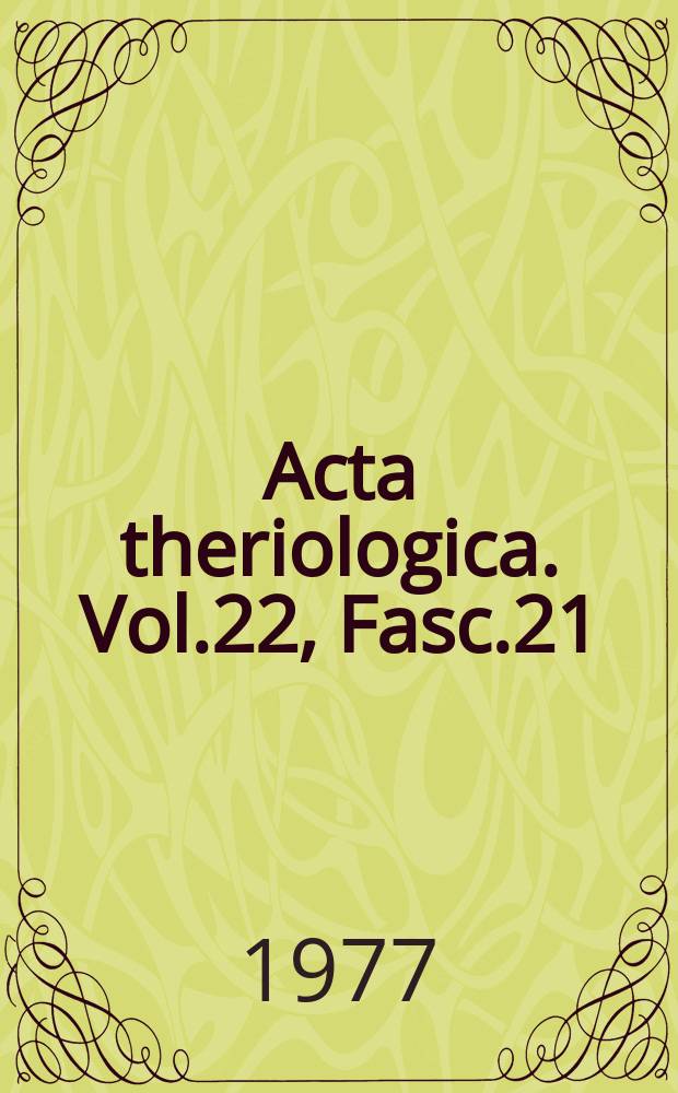 Acta theriologica. Vol.22, Fasc.21