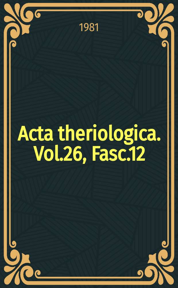 Acta theriologica. Vol.26, Fasc.12