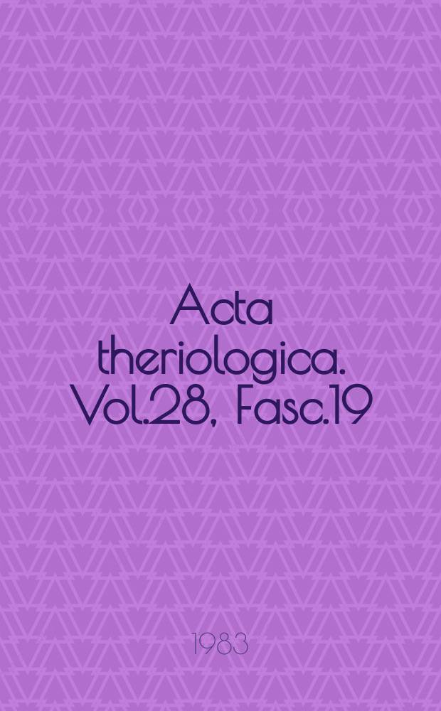 Acta theriologica. Vol.28, Fasc.19