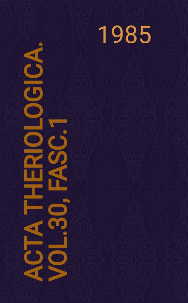 Acta theriologica. Vol.30, Fasc.1/8