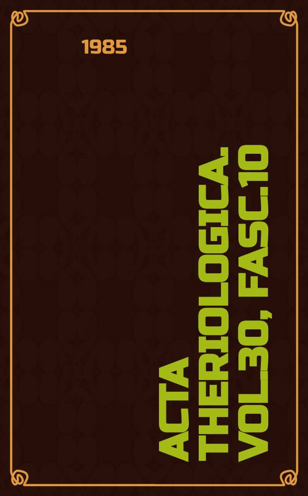 Acta theriologica. Vol.30, Fasc.10