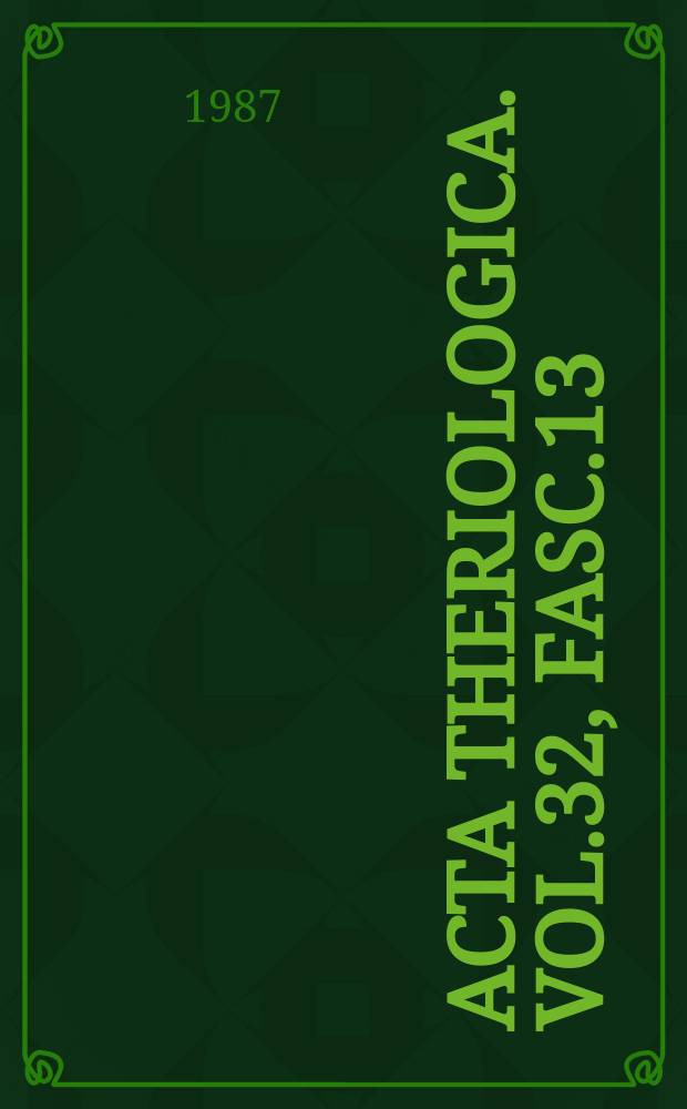 Acta theriologica. Vol.32, Fasc.13