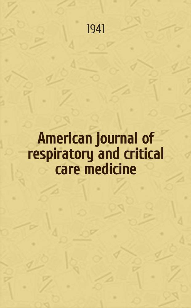 American journal of respiratory and critical care medicine : An offic. journal of the American thoracic soc., Med. sect. of the American lung assoc. Formerly the American review of respiratory disease. Vol.43, №3