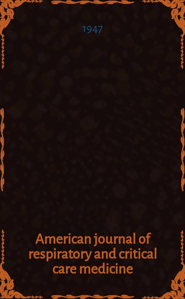 American journal of respiratory and critical care medicine : An offic. journal of the American thoracic soc., Med. sect. of the American lung assoc. Formerly the American review of respiratory disease. Vol.55, №4