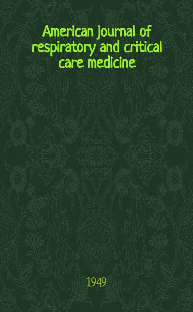 American journal of respiratory and critical care medicine : An offic. journal of the American thoracic soc., Med. sect. of the American lung assoc. Formerly the American review of respiratory disease. Vol.60, №2