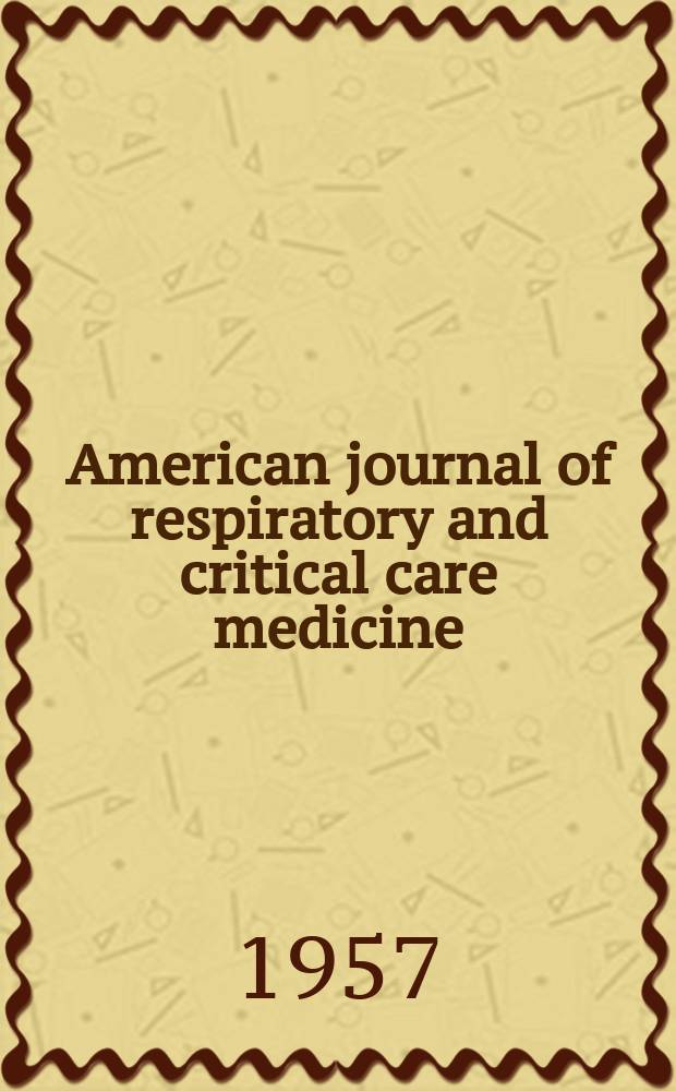 American journal of respiratory and critical care medicine : An offic. journal of the American thoracic soc., Med. sect. of the American lung assoc. Formerly the American review of respiratory disease. Vol.75, №4