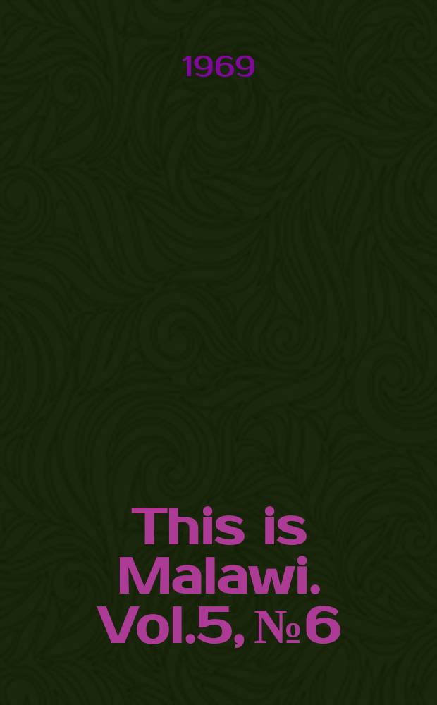 This is Malawi. Vol.5, №6