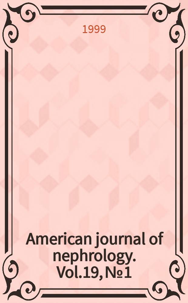 American journal of nephrology. Vol.19, №1